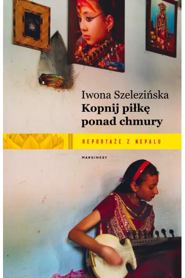 Kopnij pi�k� ponad chmury - Iwona  Szelezi�ska