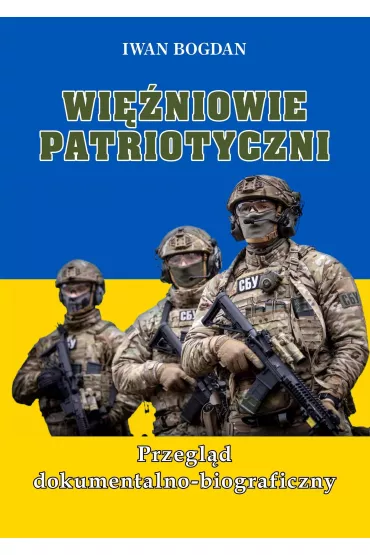 Wi�niowie patriotyczni. Przegl�d dokumentalno-biograficzny - Iwan Bogdan