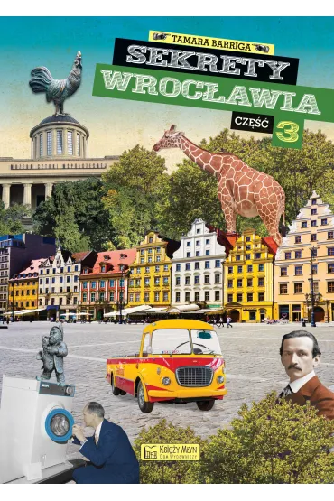 Sekrety Wroc�awia cz�� 3 - Tamara Barriga
