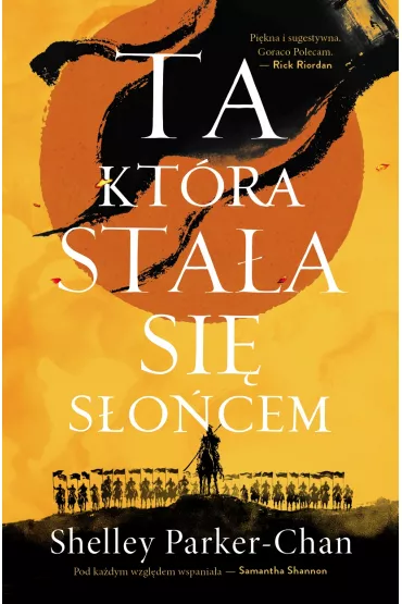 Ta, kt�ra sta�a si� S�o�cem. �wietlisty Cesarz. Tom 1 - Shelley Parker-Chan