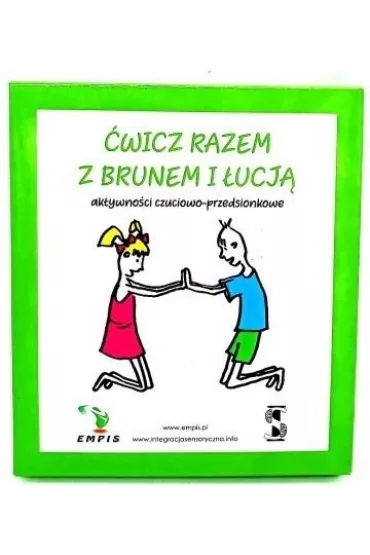 �wicz razem z Brunem i �ucj�. Aktywno�ci czuciowo- - Marta Wi�niewska