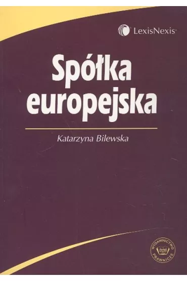 Sp�ka europejska - Katarzyna Bilewska