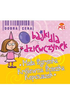 Audiobook Maa Syrenka, Krlewna nieka, Kopciuszek CD