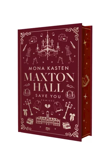 Save You. Maxton Hall. Tom 2 - Mona Kasten