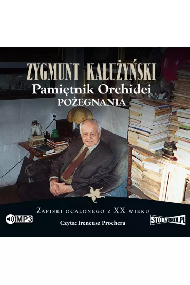 Audiobook Pami�tnik orchidei. Po�egnania CD - Zygmunt Ka�u�y�ski