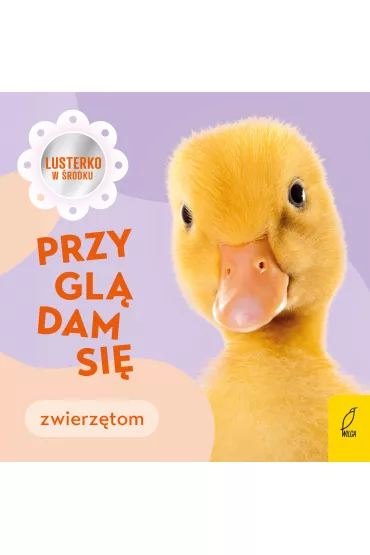 Przygl�dam si� zwierz�tom - Anna Paszkiewicz