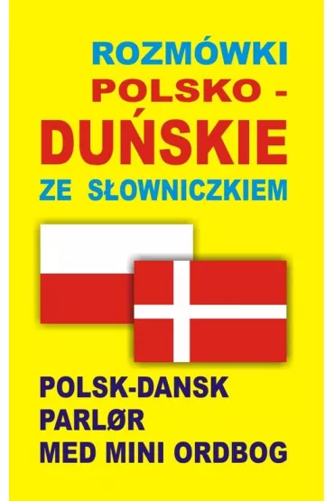 Rozm�wki polsko-du�skie ze s�owniczkiem