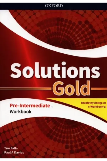 Solutions Gold. Pre-Intermediate. Workbook z kodem dost�pu do wersji cyfrowej (e-Workbook) - Tim Falla, Paul Davis