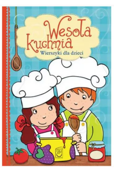 Weso�a kuchnia. Wierszyki dla dzieci