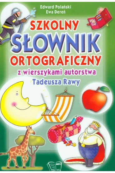 S�ownik ortograficzny z wierszykami - Edward Pola�ski, Ewa Dere�