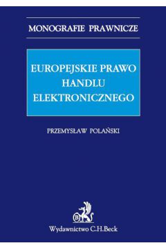 eBook Europejskie prawo handlu elektronicznego pdf
