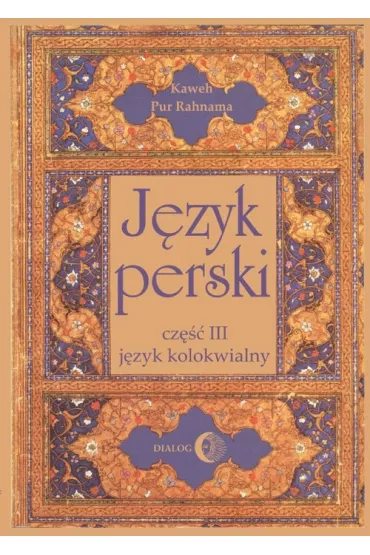 J�zyk perski cz.3 J�zyk kolokwialny + audio - Rahnama Pur Kaweh