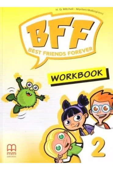 Best Friends Forever 2 WB - H. Q. Mitchell, Marileni Malkogianni