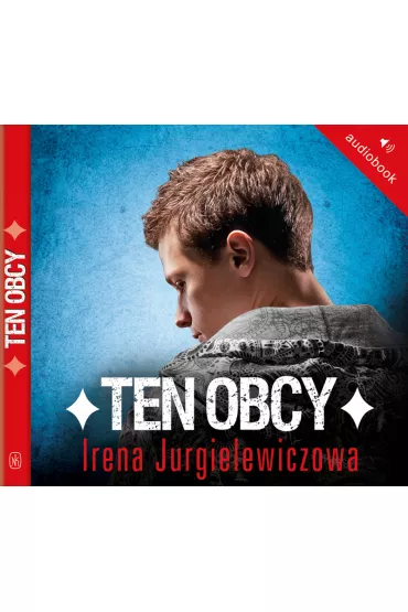Audiobook Ten obcy mp3 - Irena Jurgielewiczowa