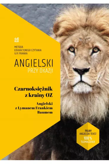 Czarnoksi�nik z Krainy Oz. Angielski z Lymanem Frankiem Baumem. (ebook) mobi epub - Lyman Frank Baum, Frank Ilya