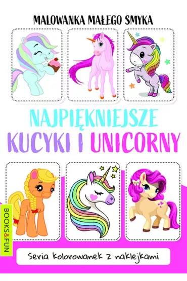 Najpi�kniejsze kucyki i unicorny