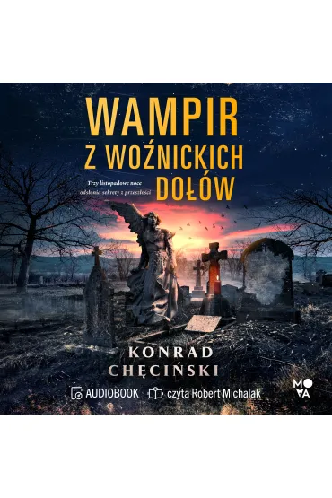 Audiobook Wampir z Wo�nickich Do��w mp3 - Konrad  Ch�ci�ski