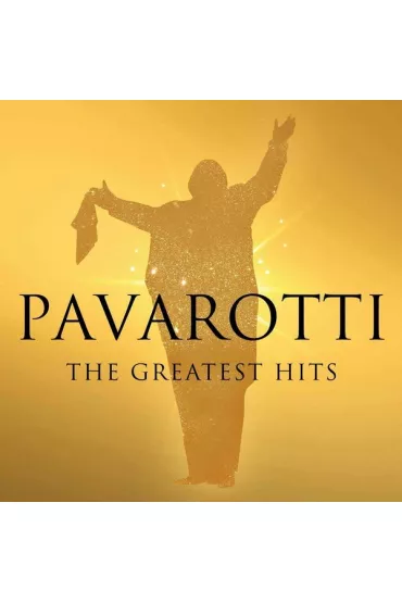The Greatest Hits (CD) - Luciano Pavarotti