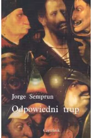 Odpowiedni trup - Semprun Jorge - Semprun Jorge