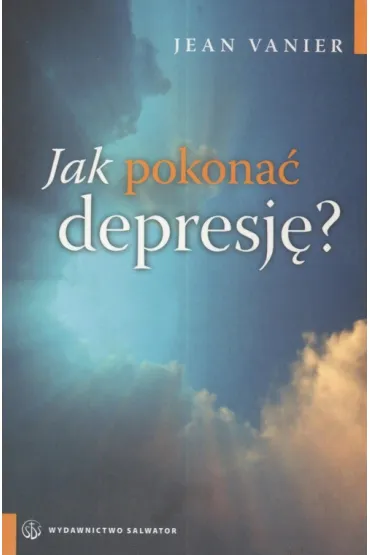 Jak pokona� depresj� - Jean Venier - Jean Venier
