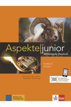 Aspekte Junior B1+. Kursbuch