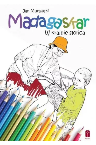 Madagaskar. W krainie s�o�ca - Kolorowanka - Jan Murawski