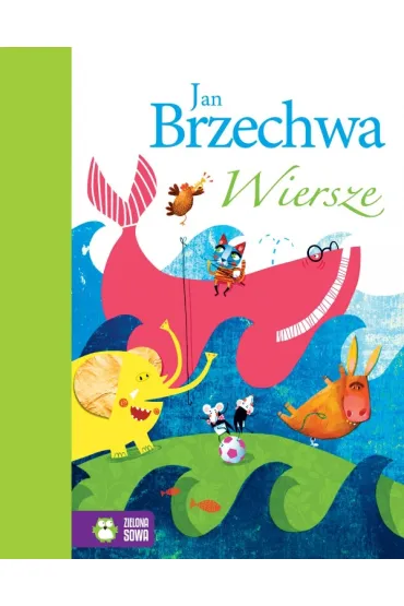 Wiersze jan brzechwa - Jan Brzechwa