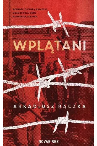 Wpl�tani - Arkadiusz  R�czka