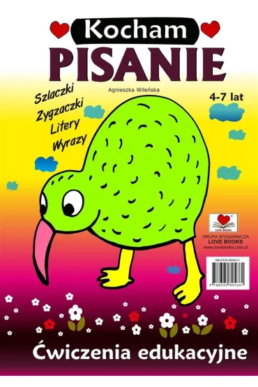 Kocham pisanie �wiczenia edukacyjne 4-7 lat - Agnieszka Wile�ska