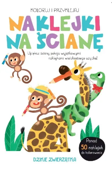Najkleji na �cian� - Dzikie zwierz�tka