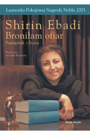 Broni�am ofiar - Shirin Ebadi