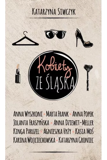 Kobiety ze �l�ska - Katarzyna  Siwczyk