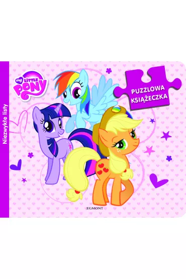 My Little Pony. Puzzlowa ksi��eczka. Niezwyk�e listy