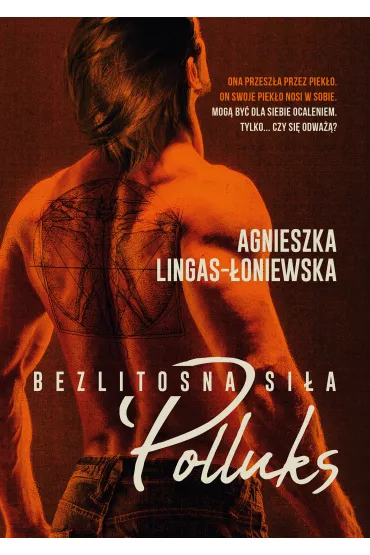 Polluks. Bezlitosna si�a. Tom 2 - Agnieszka Lingas-�oniewska