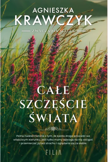 Ca�e szcz�cie �wiata - Agnieszka Krawczyk