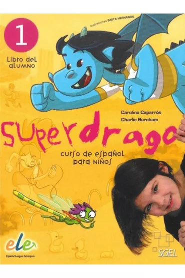 Superdrago 1. Podr�cznik - Carolina Caparros, Charlie Burnham