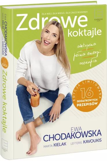Zdrowe koktajle - Ewa Chodakowska