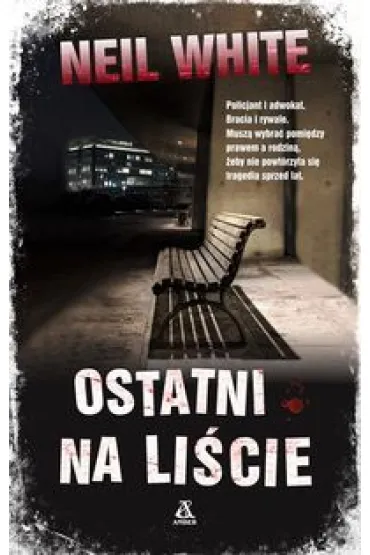Ostatni na li�cie - Neil White