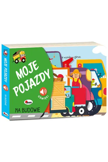 Moje pojazdy. Na budowie - El�bieta W�jcik