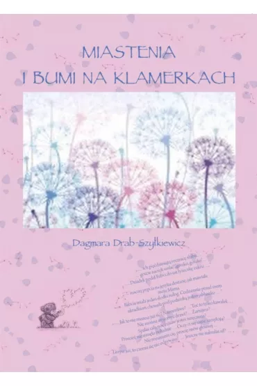 Miastenia i Bumi na klamerkach - Dagmara  Drab-Szy�kiewicz