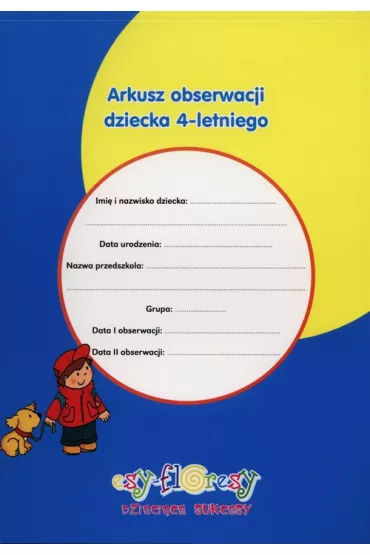 Arkusz obserwacji dziecka 4-letniego - Maria Sztranowicz