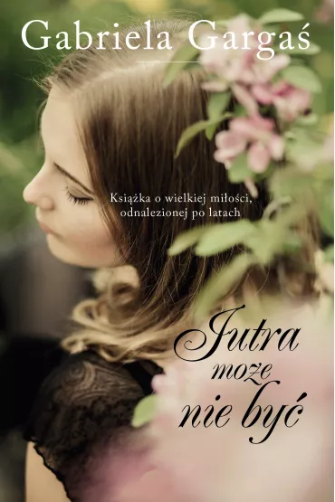 Jutra moe nie by - Gabriela Garga