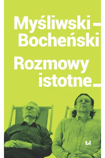 My�liwski-Boche�ski Rozmowy istotne - Tomasz Boche�ski