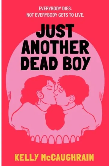 Just Another Dead Boy - Kelly  McCaughrain
