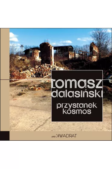 Przystanek kosmos - Tomasz Dalasi�ski