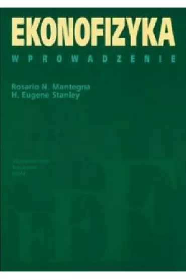 Ekonofizyka. Wprowadzenie - N. Mantenga Rosario, Stanley H Eugene