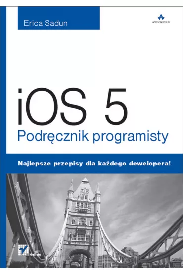 iOS 5. Podr�cznik programisty - Erica Sadun