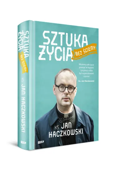 Sztuka �ycia bez �ciemy - Jan Kaczkowski