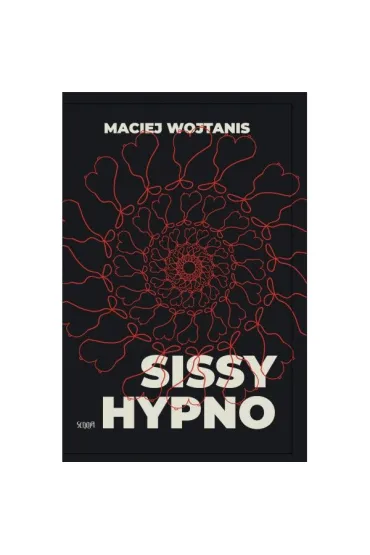 Sissy hypno - Maciej  Wojtanis