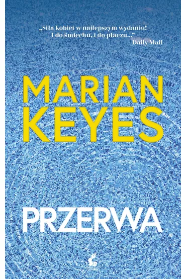 Przerwa - Marian Keyes